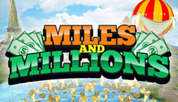 Miles and Millions